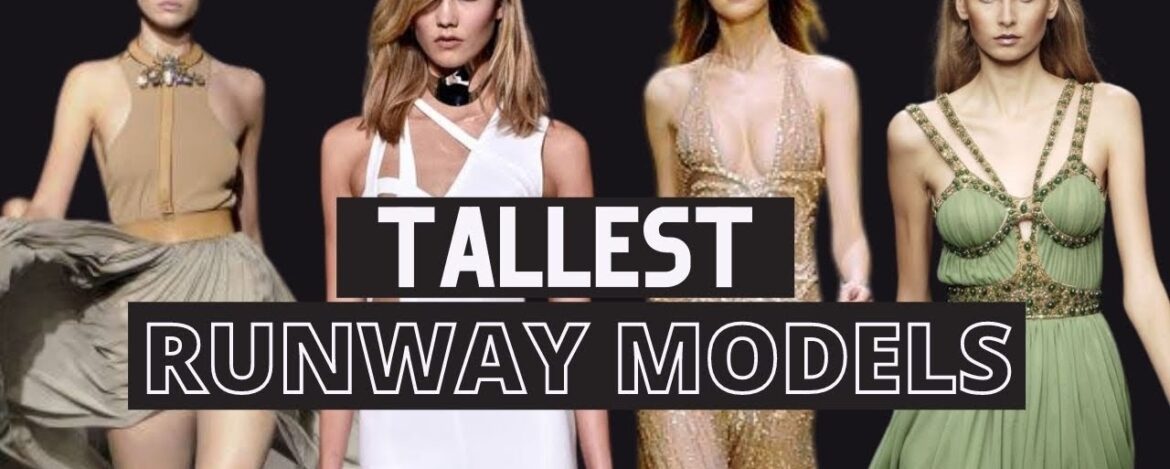 How tall are models
